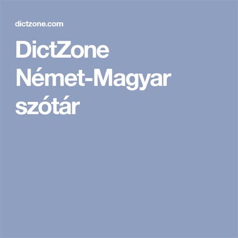magyar német online szótár dictzone